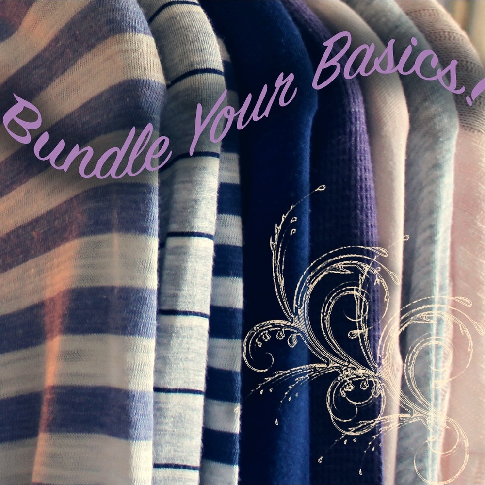 🤑🤑 5 for $20!! Bundle Your Basics! 🤑🤑